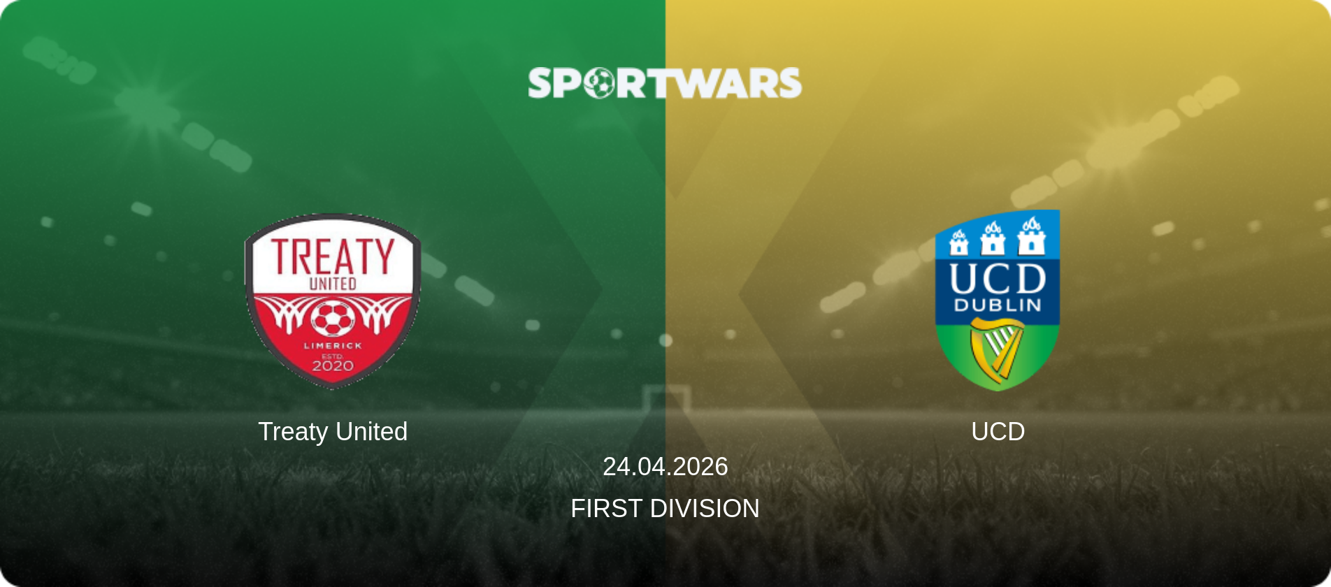 Treaty United — UCD, 24.04.2026 — First Division (match preview)