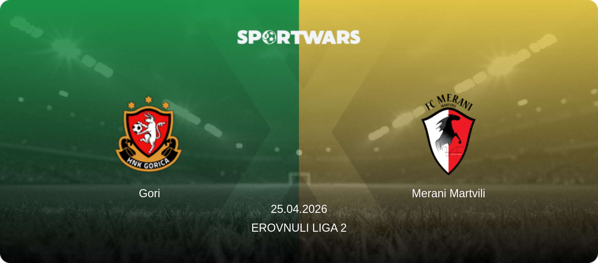 Gori — Merani Martvili, 25.04.2026 — Erovnuli Liga 2 (match preview)