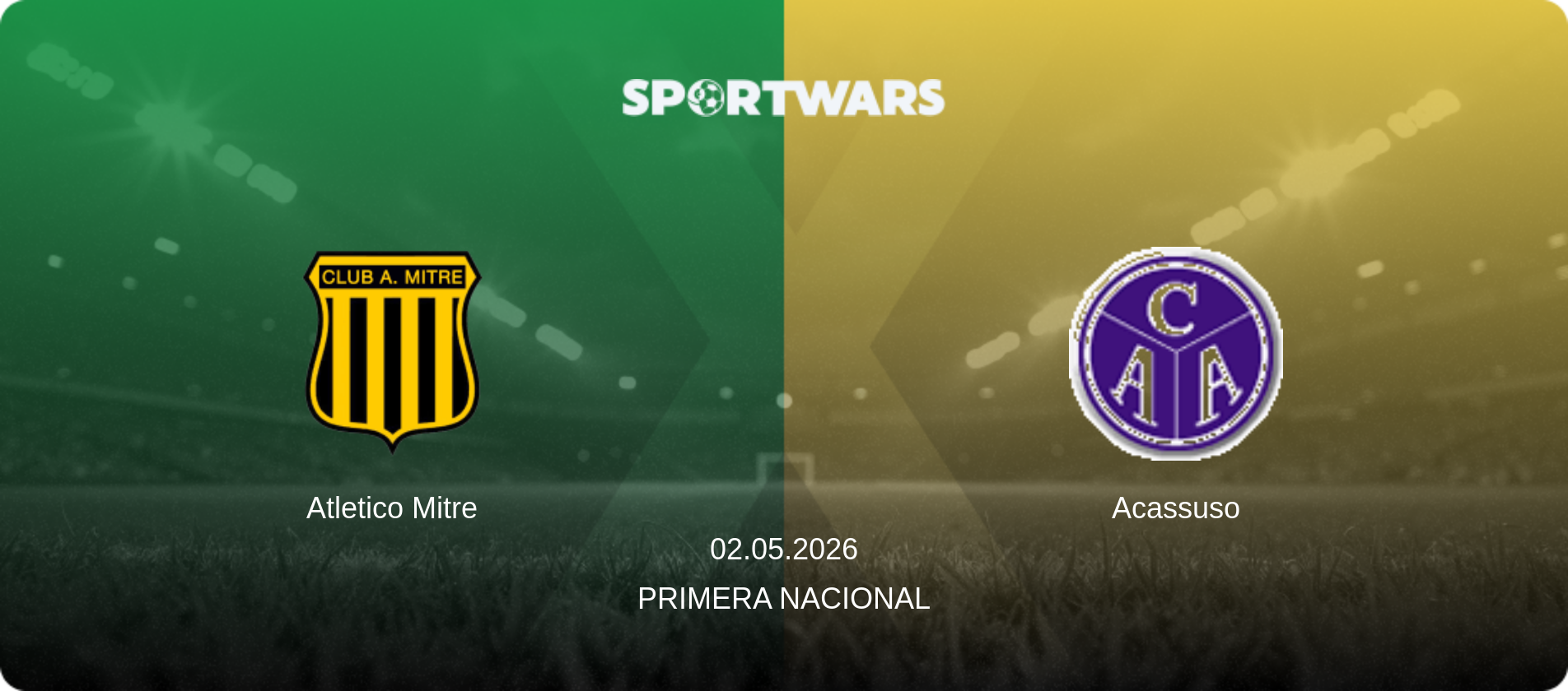 Atletico Mitre — Acassuso, 02.05.2026 — Primera Nacional (match preview)