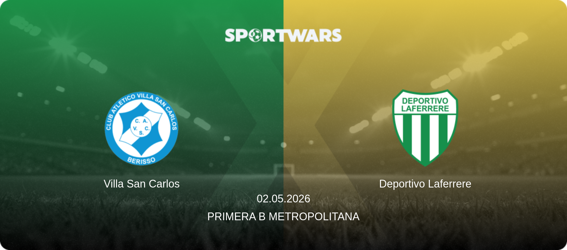 Villa San Carlos — Deportivo Laferrere, 02.05.2026 — Primera B Metropolitana (match preview)