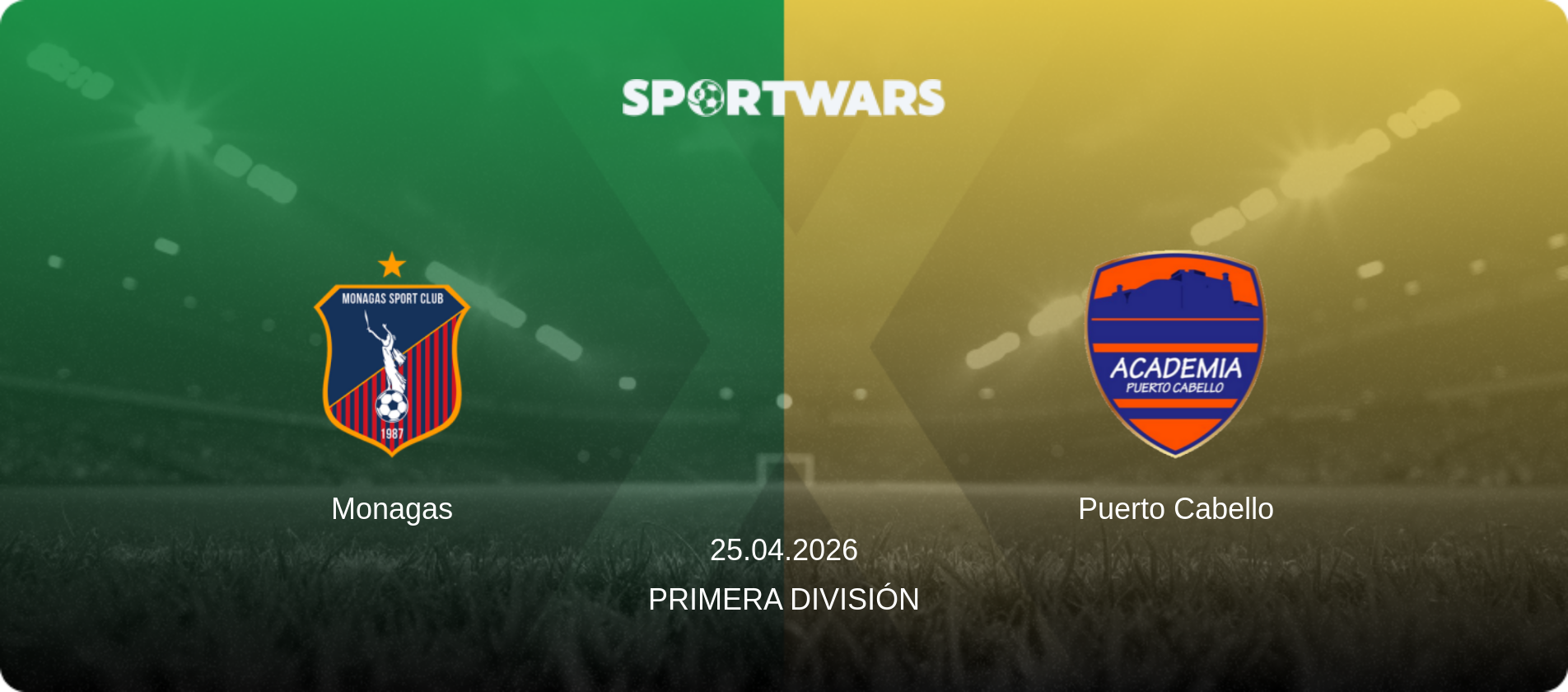 Monagas — Puerto Cabello, 25.04.2026 — Primera División (match preview)