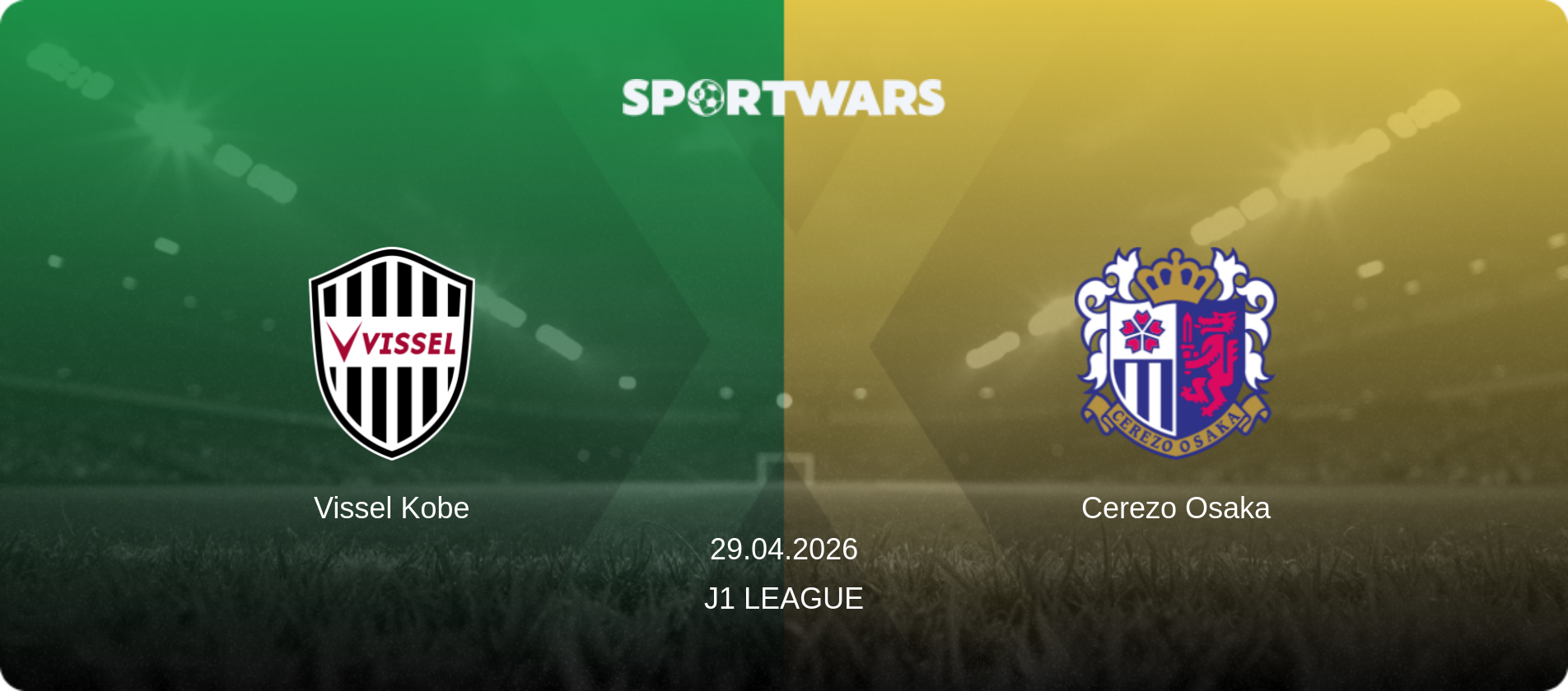 Vissel Kobe — Cerezo Osaka, 29.04.2026 — J1 League (match preview)
