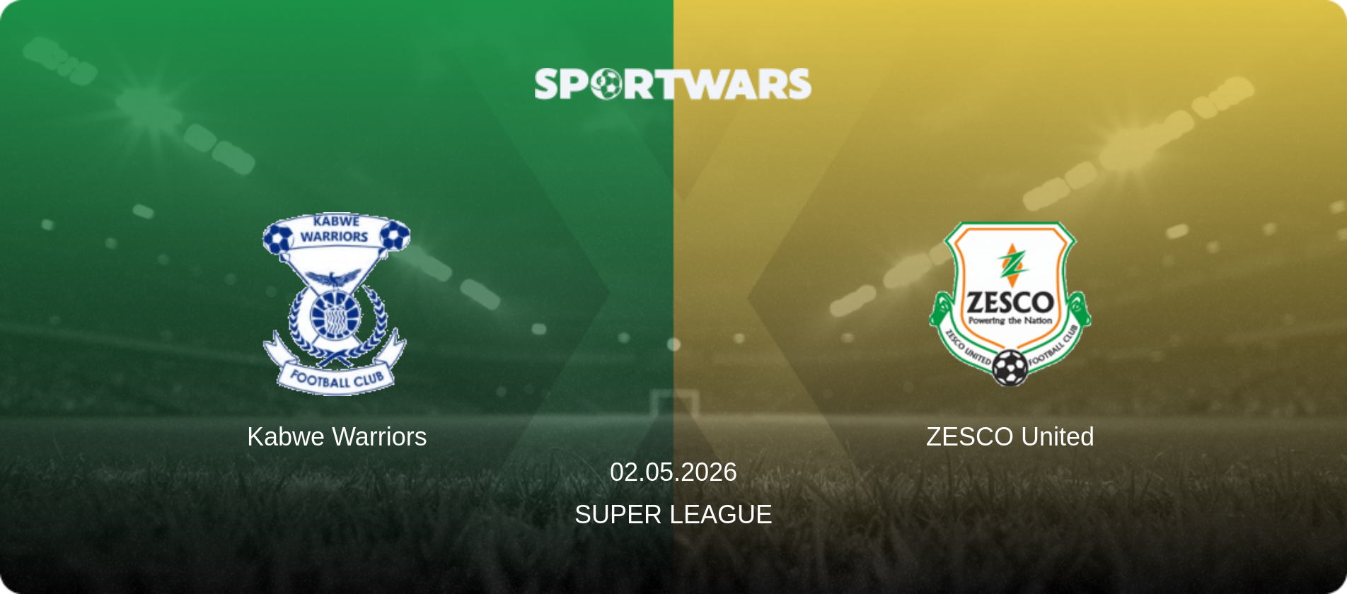 Kabwe Warriors — ZESCO United, 02.05.2026 — Super League (match preview)