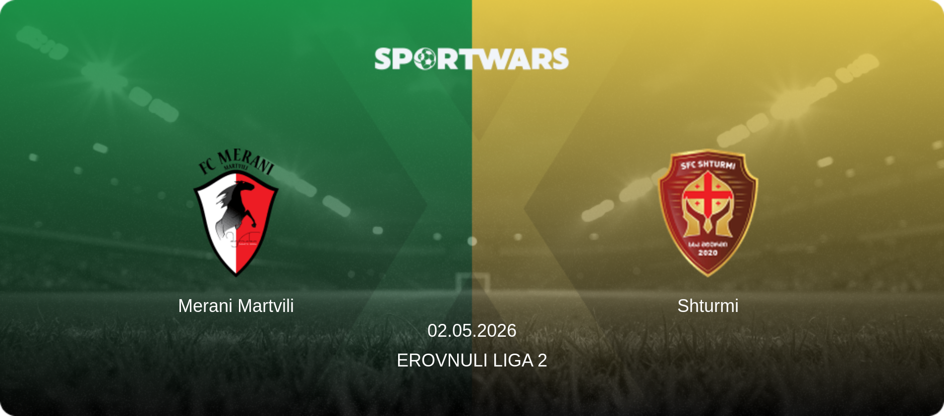 Merani Martvili — Shturmi, 02.05.2026 — Erovnuli Liga 2 (match preview)