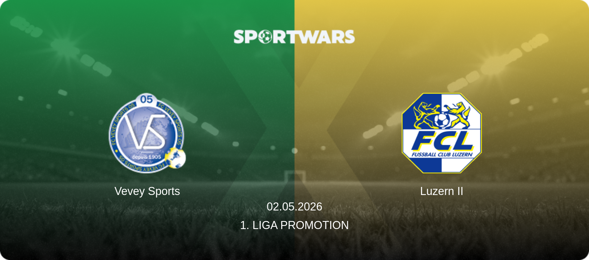 Vevey Sports — Luzern II, 02.05.2026 — 1. Liga Promotion (match preview)