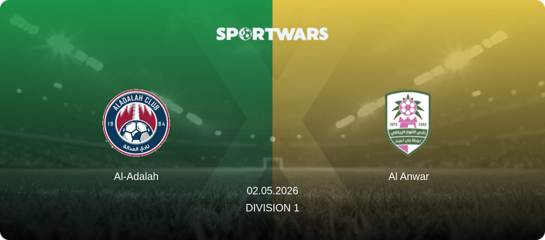 Al-Adalah — Al Anwar, 02.05.2026 — Division 1 (match preview)