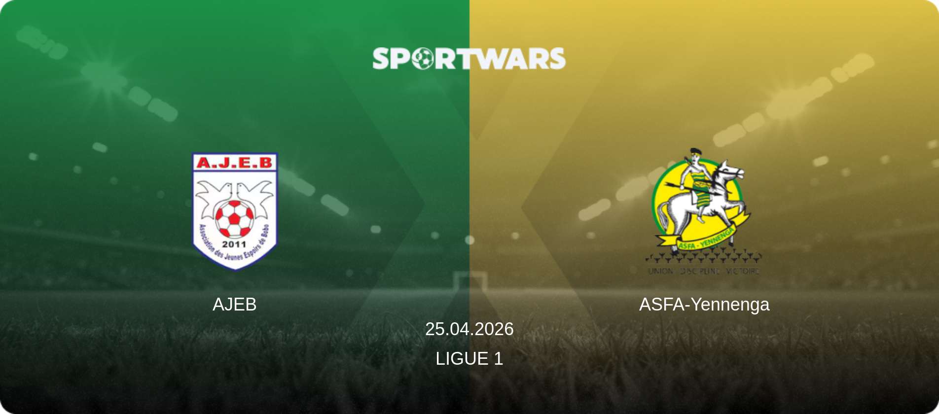 AJEB — ASFA-Yennenga, 25.04.2026 — Ligue 1 (match preview)