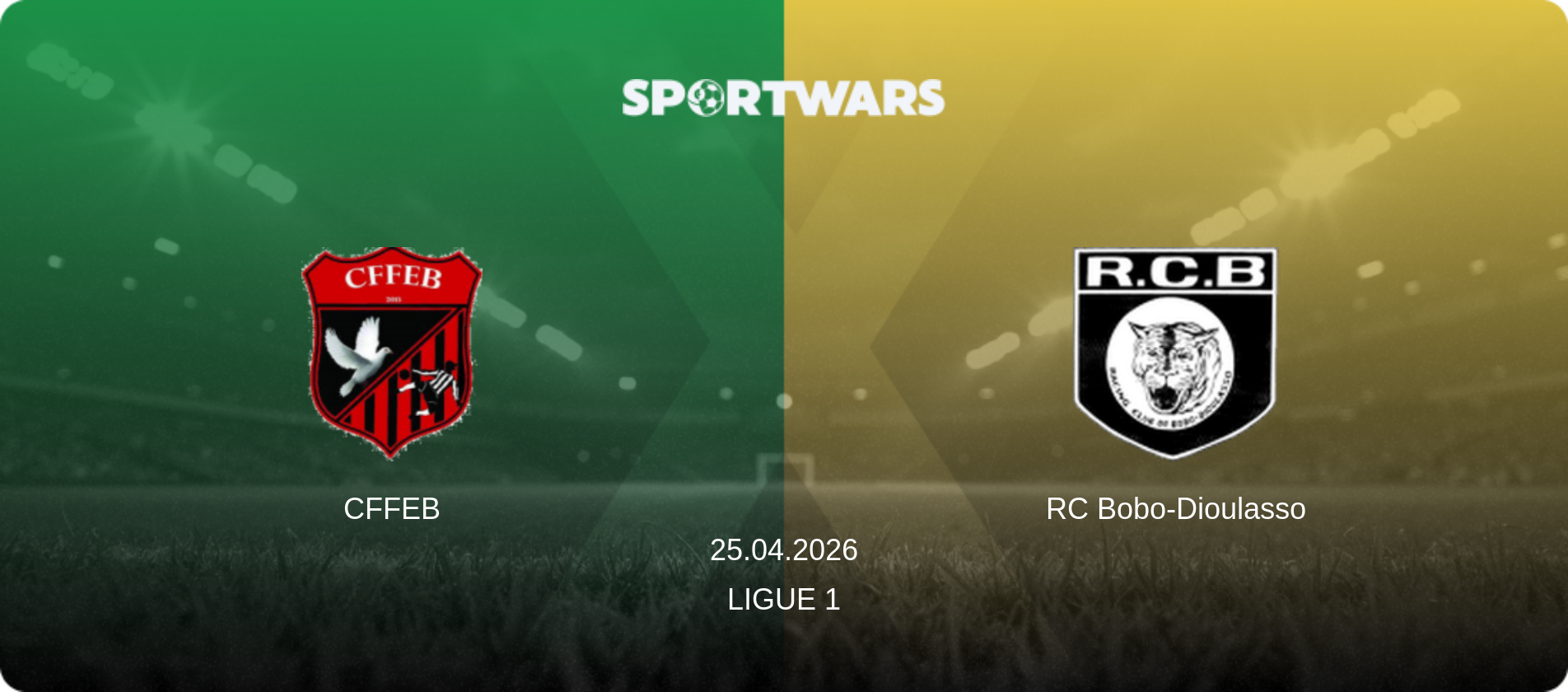 CFFEB — RC Bobo-Dioulasso, 25.04.2026 — Ligue 1 (match preview)