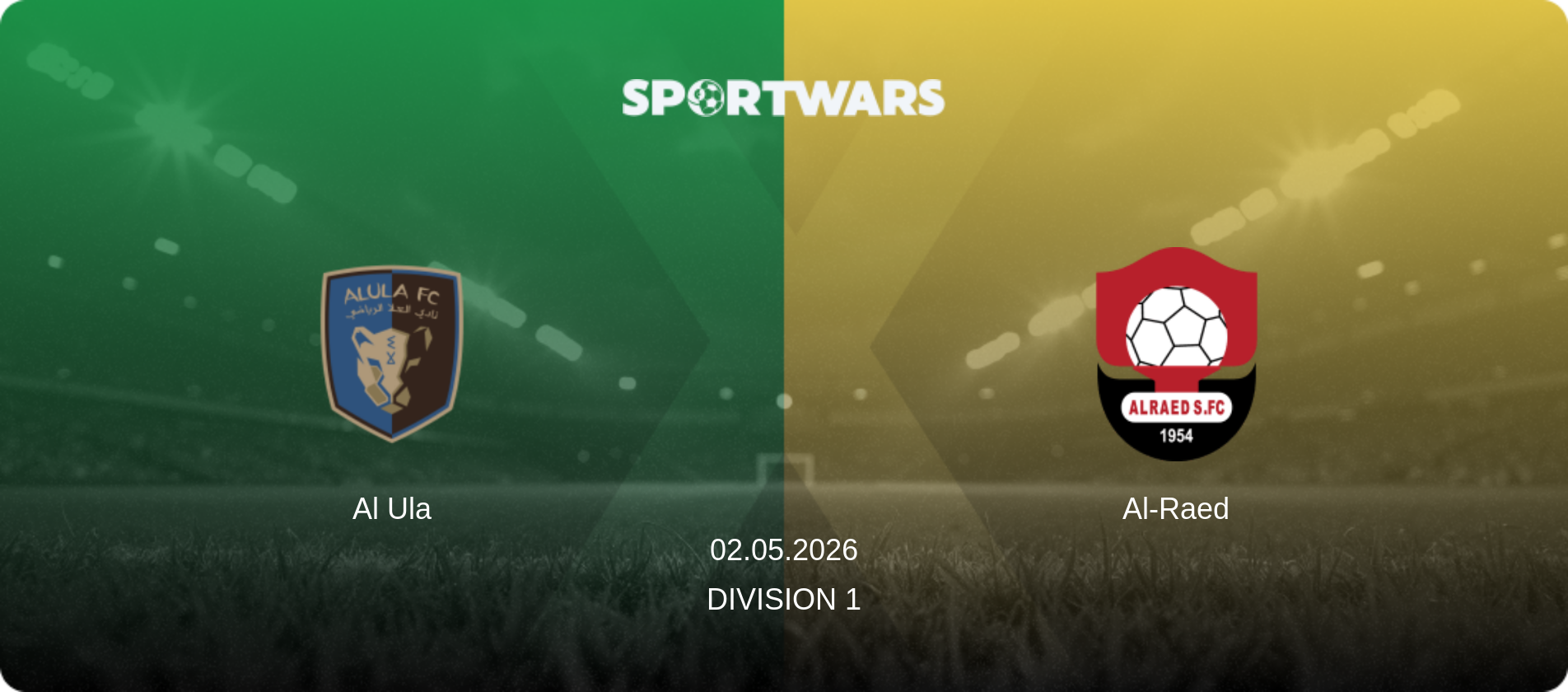 Al Ula — Al-Raed, 02.05.2026 — Division 1 (match preview)