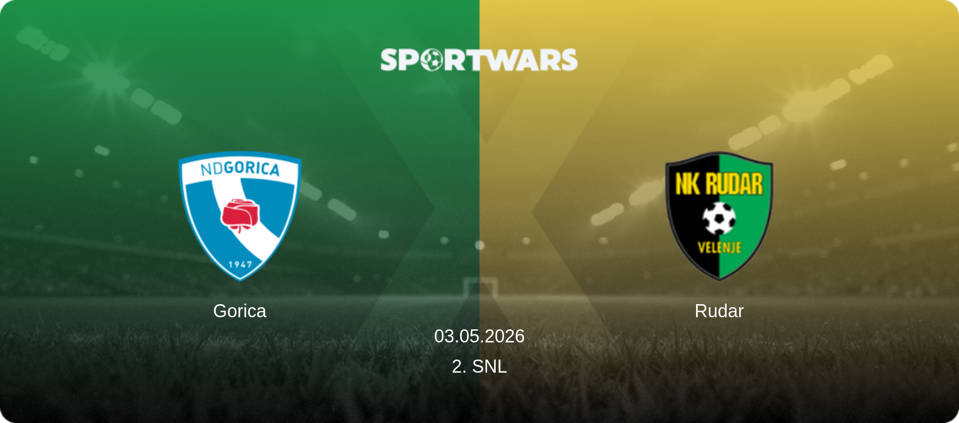 Gorica — Rudar, 03.05.2026 — 2. SNL (match preview)