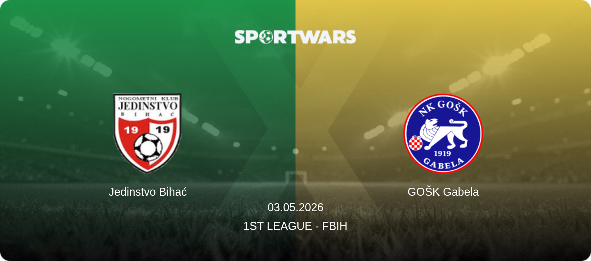 Jedinstvo Bihać — GOŠK Gabela, 03.05.2026 — 1st League - FBiH (match preview)