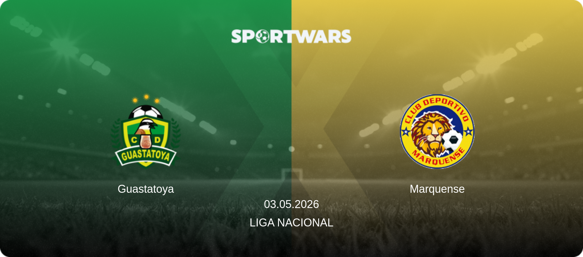 Guastatoya — Marquense, 03.05.2026 — Liga Nacional (match preview)