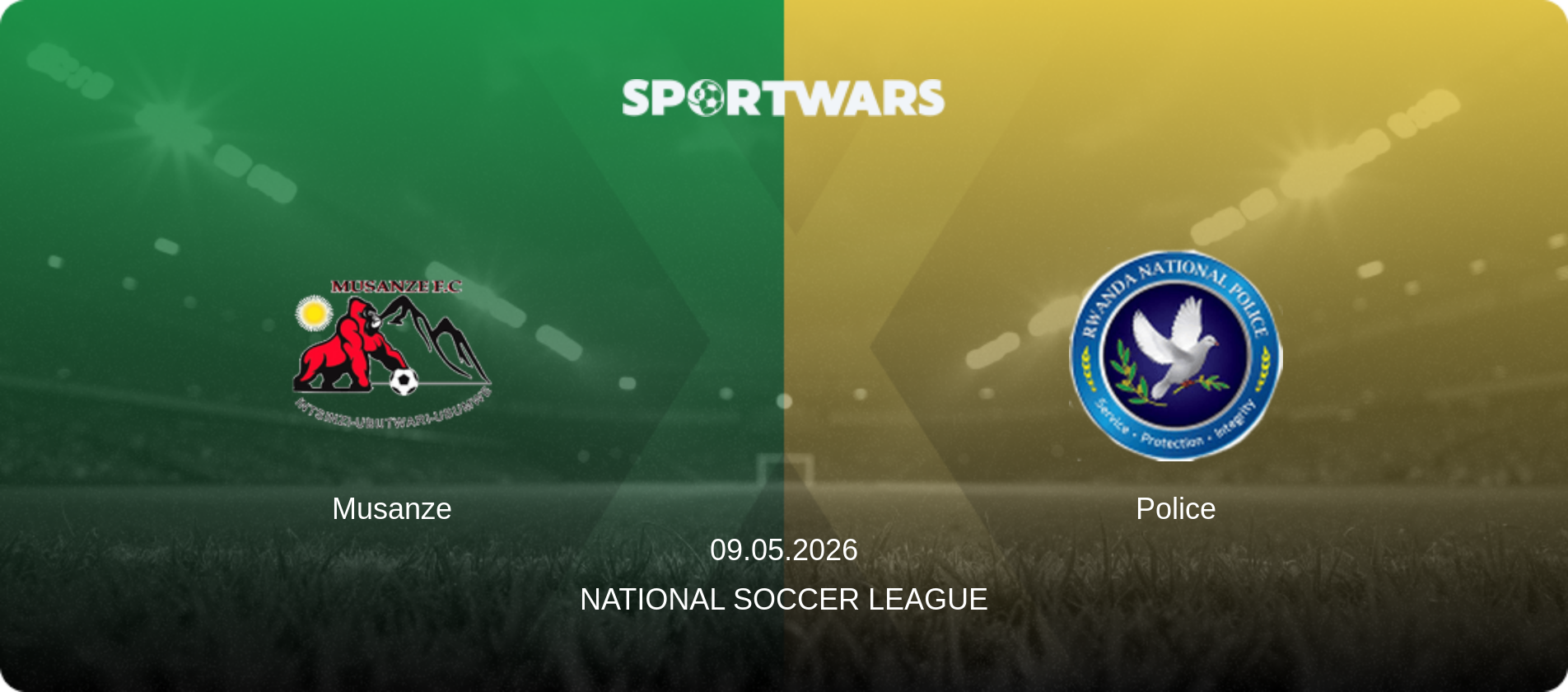 Musanze — Police, 09.05.2026 — National Soccer League (match preview)