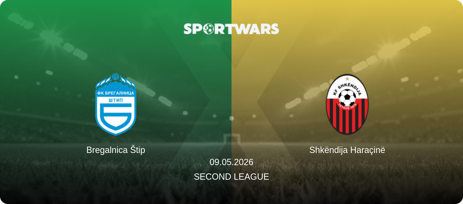 Bregalnica Štip — Shkëndija Haraçinë, 09.05.2026 — Second League (match preview)