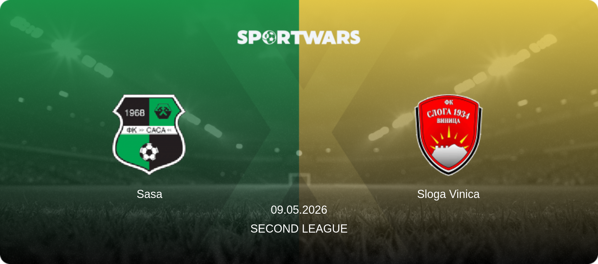 Sasa — Sloga Vinica, 09.05.2026 — Second League (match preview)