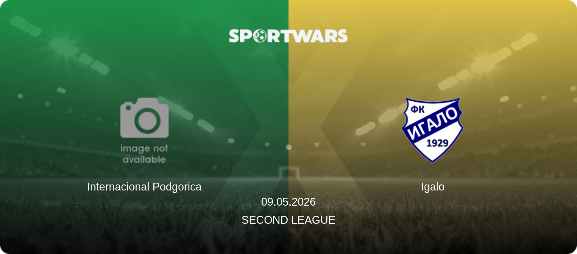 Internacional Podgorica — Igalo, 09.05.2026 — Second League (match preview)