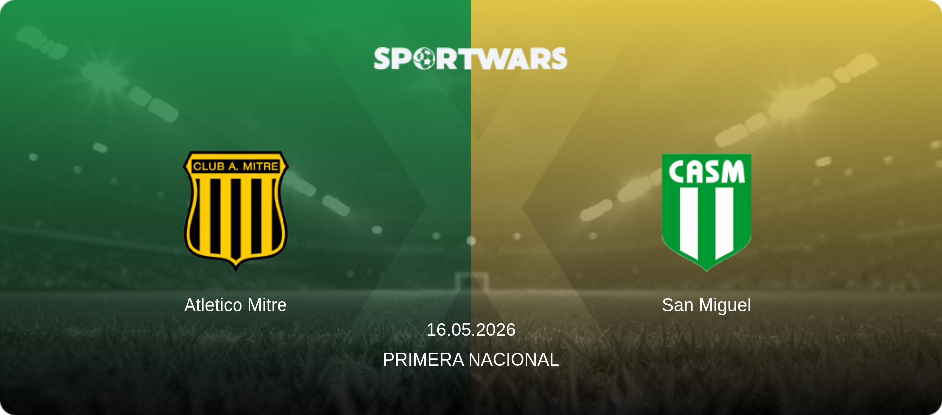 Atletico Mitre — San Miguel, 16.05.2026 — Primera Nacional (match preview)
