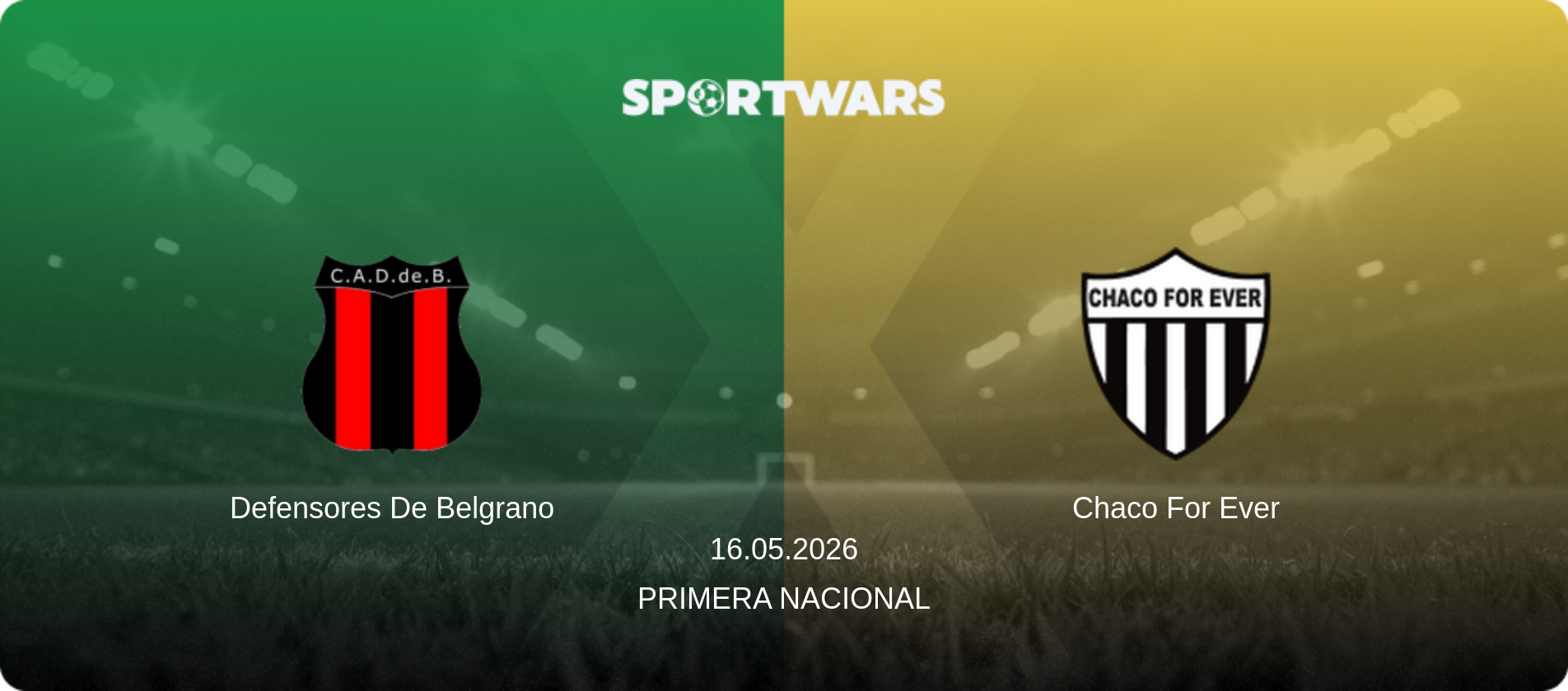 Defensores De Belgrano — Chaco For Ever, 16.05.2026 — Primera Nacional (match preview)