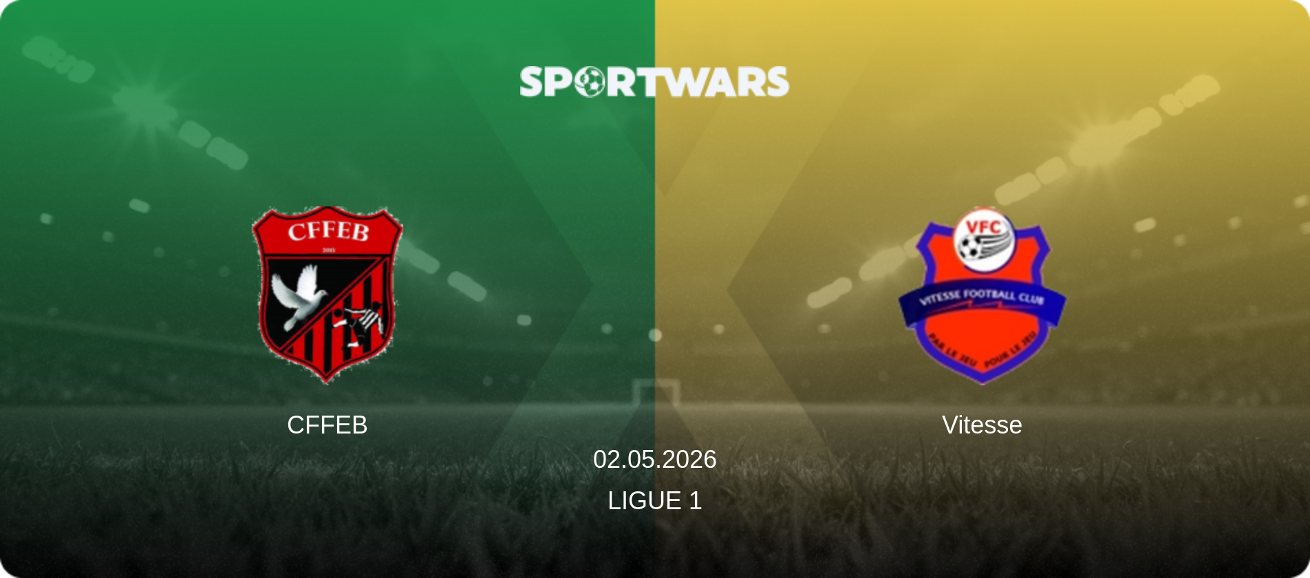 CFFEB — Vitesse, 02.05.2026 — Ligue 1 (match preview)