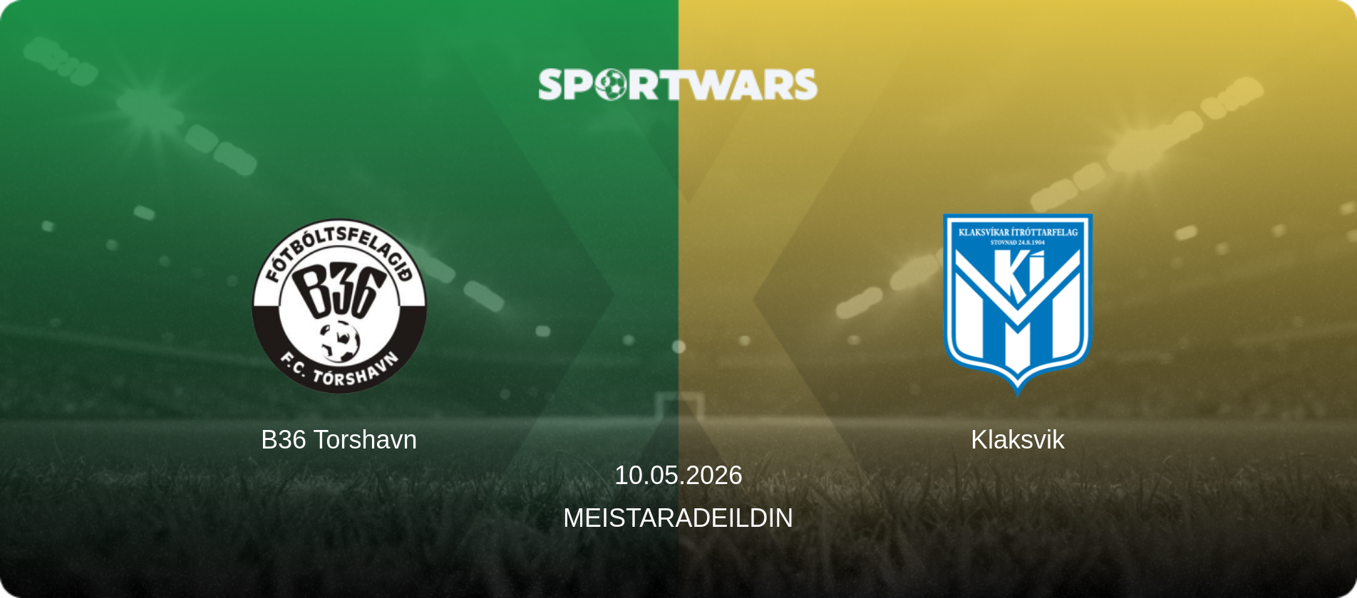 B36 Torshavn — Klaksvik, 10.05.2026 — Meistaradeildin (match preview)