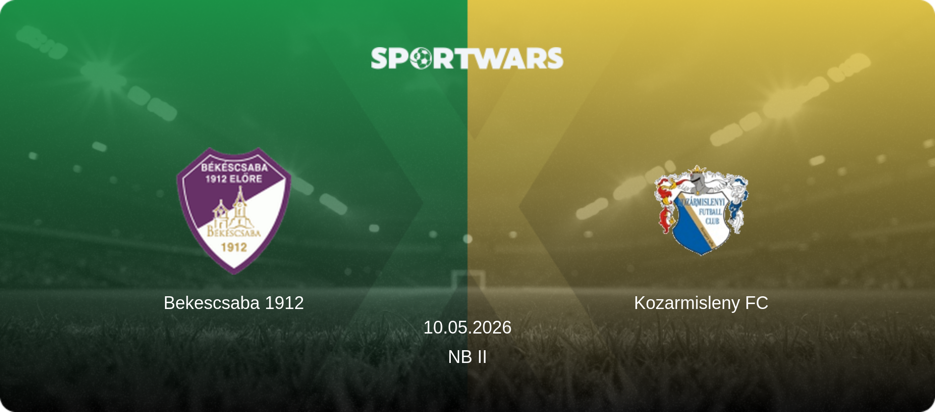 Bekescsaba 1912 — Kozarmisleny FC, 10.05.2026 — NB II (match preview)