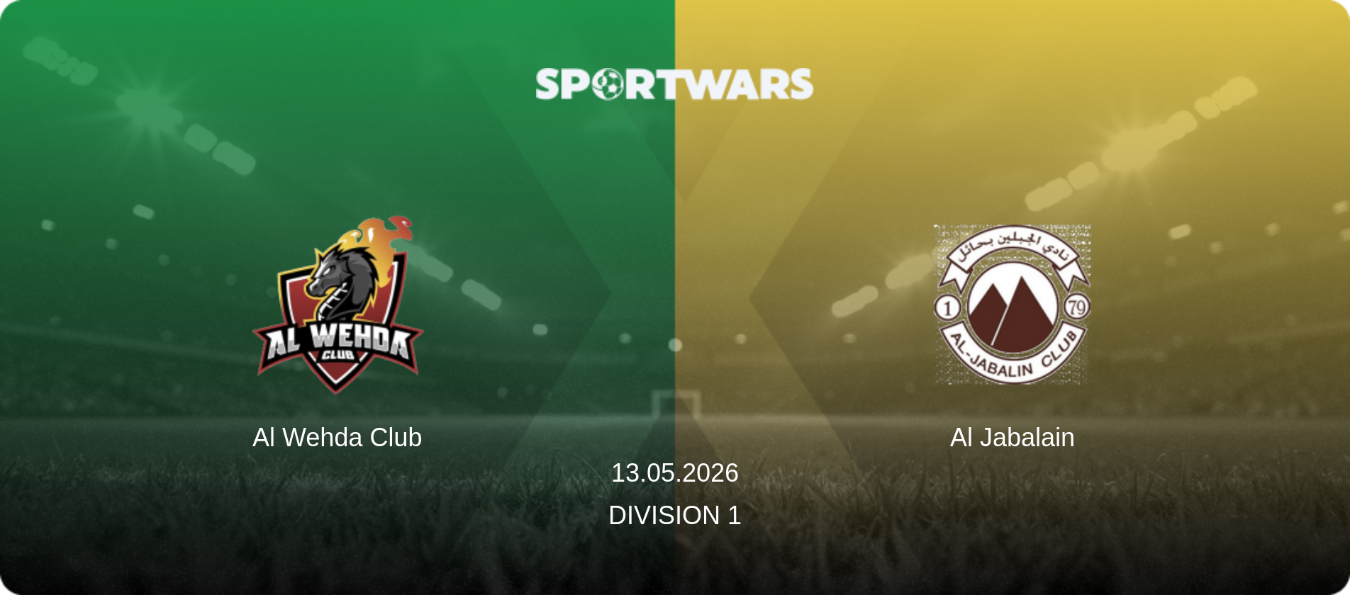 Al Wehda Club — Al Jabalain, 13.05.2026 — Division 1 (match preview)
