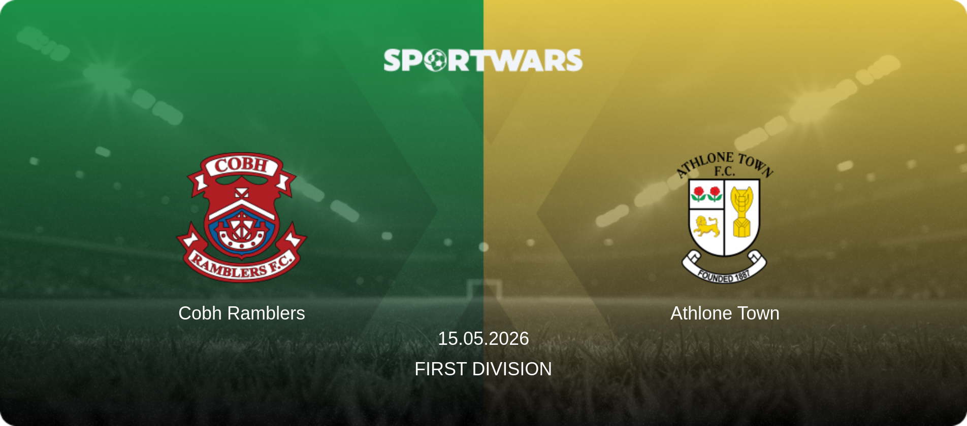 Cobh Ramblers — Athlone Town, 15.05.2026 — First Division (match preview)