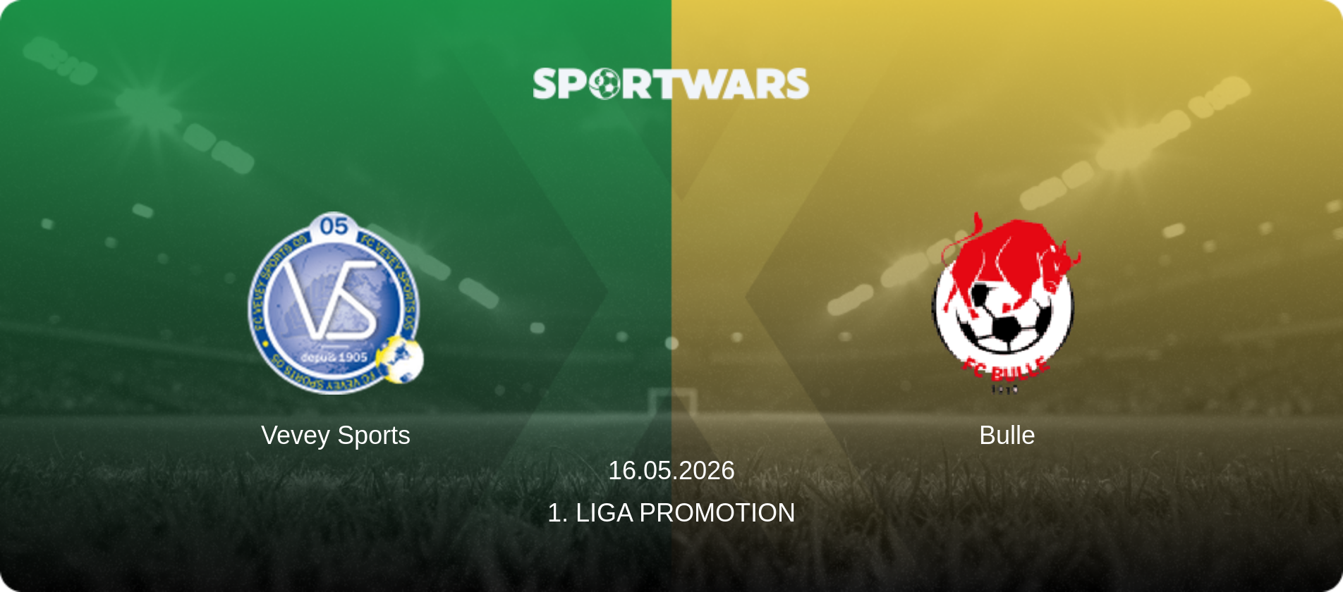 Vevey Sports — Bulle, 16.05.2026 — 1. Liga Promotion (match preview)