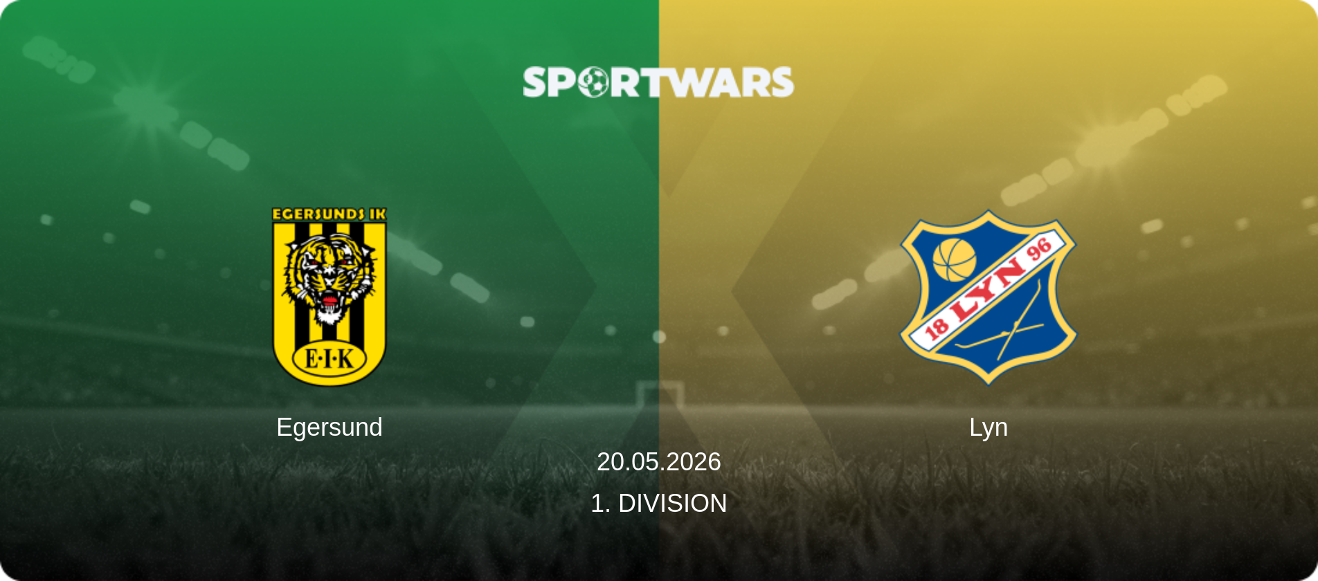 Egersund — Lyn, 20.05.2026 — 1. Division (match preview)