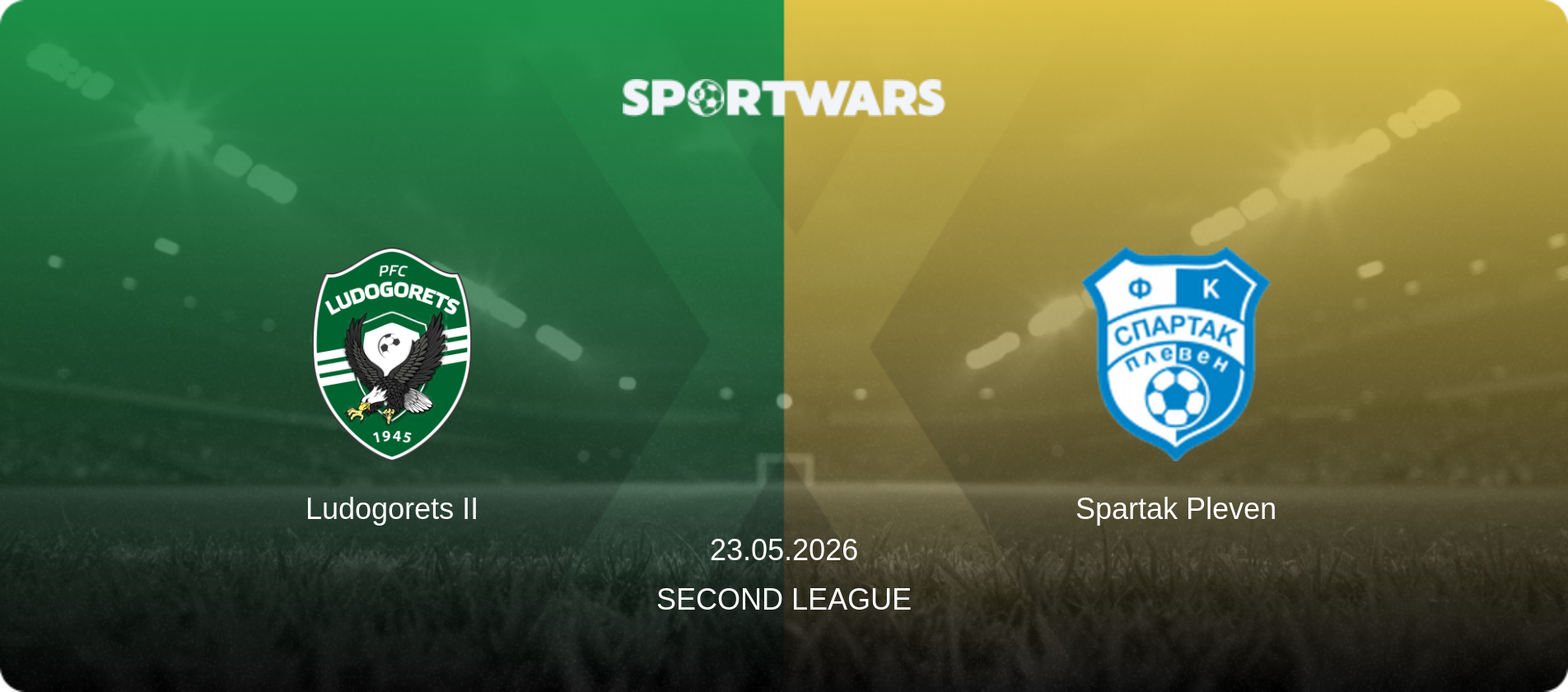 Ludogorets II — Spartak Pleven, 23.05.2026 — Second League (match preview)