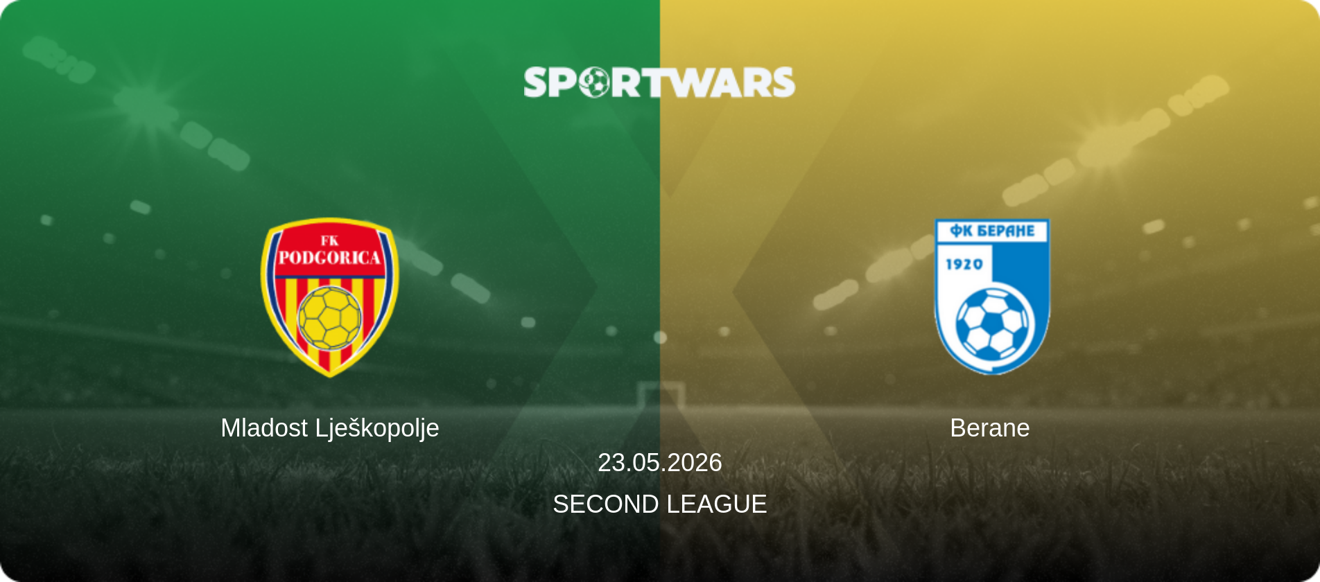 Mladost Lješkopolje — Berane, 23.05.2026 — Second League (match preview)