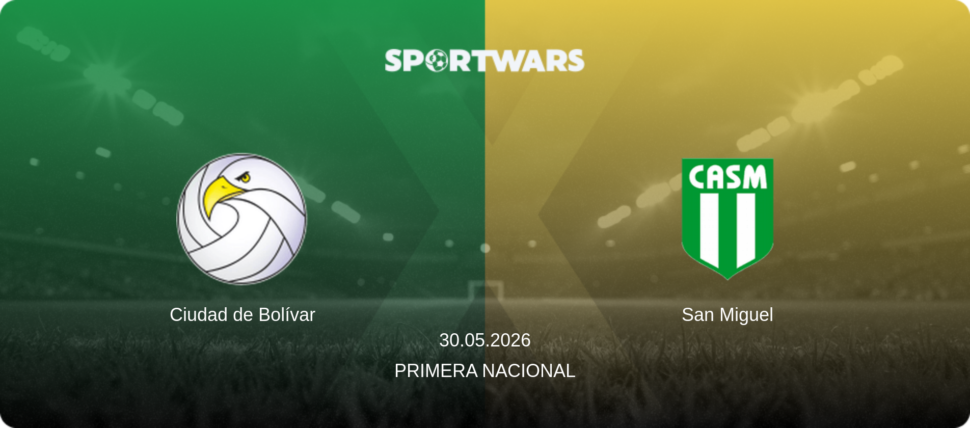 Ciudad de Bolívar — San Miguel, 30.05.2026 — Primera Nacional (match preview)