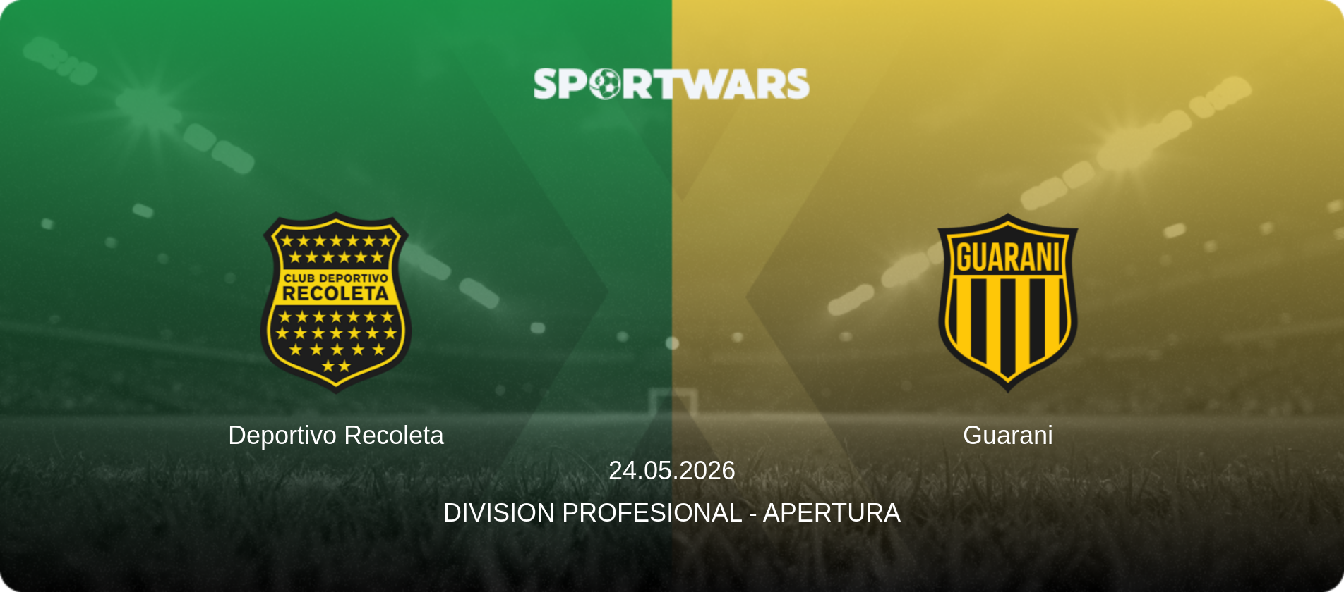 Deportivo Recoleta — Guarani, 24.05.2026 — Division Profesional - Apertura (match preview)