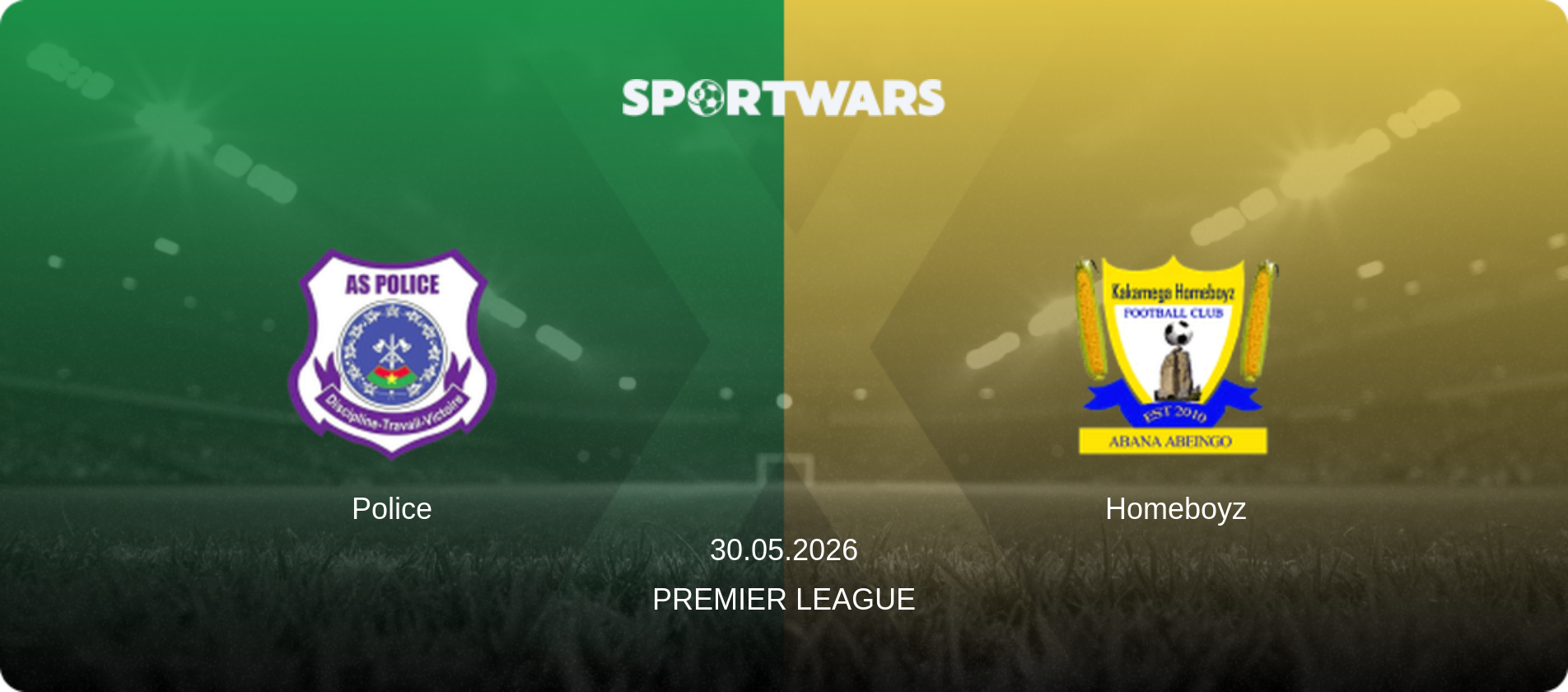Police — Homeboyz, 30.05.2026 — Premier League (match preview)
