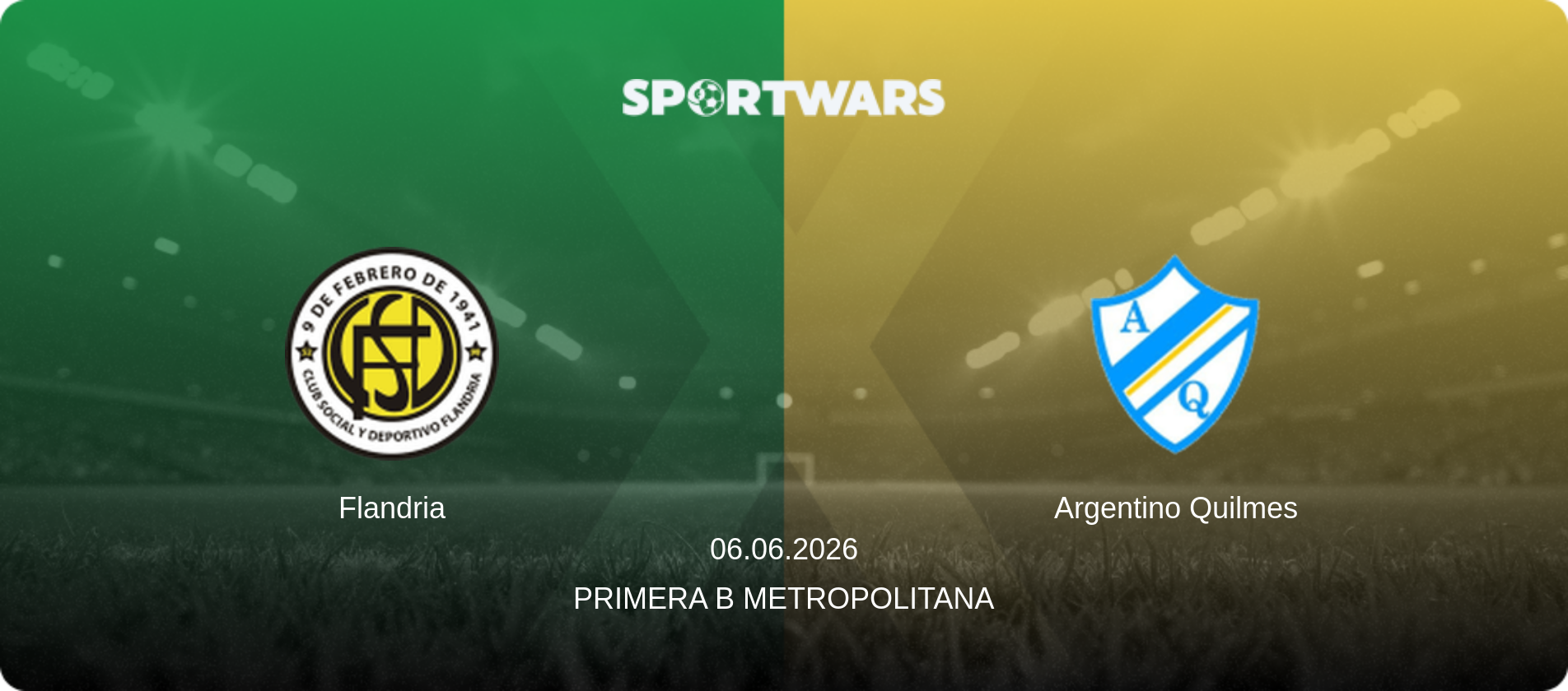 Flandria — Argentino Quilmes, 06.06.2026 — Primera B Metropolitana (match preview)