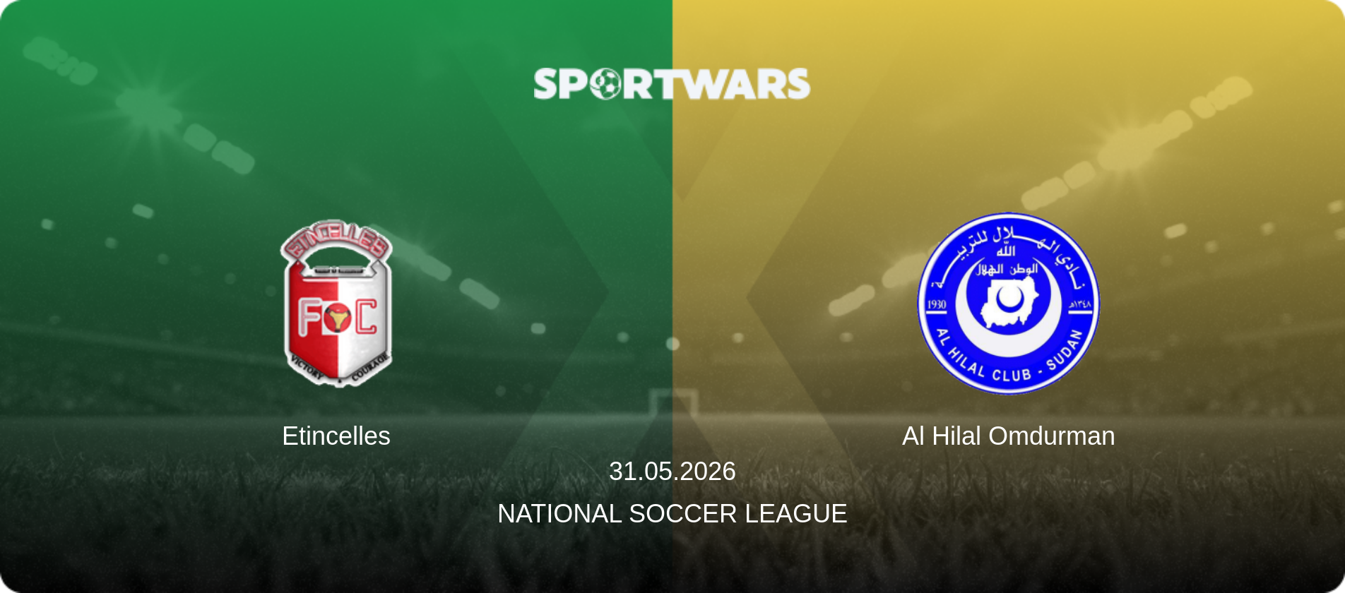 Etincelles — Al Hilal Omdurman, 31.05.2026 — National Soccer League (match preview)