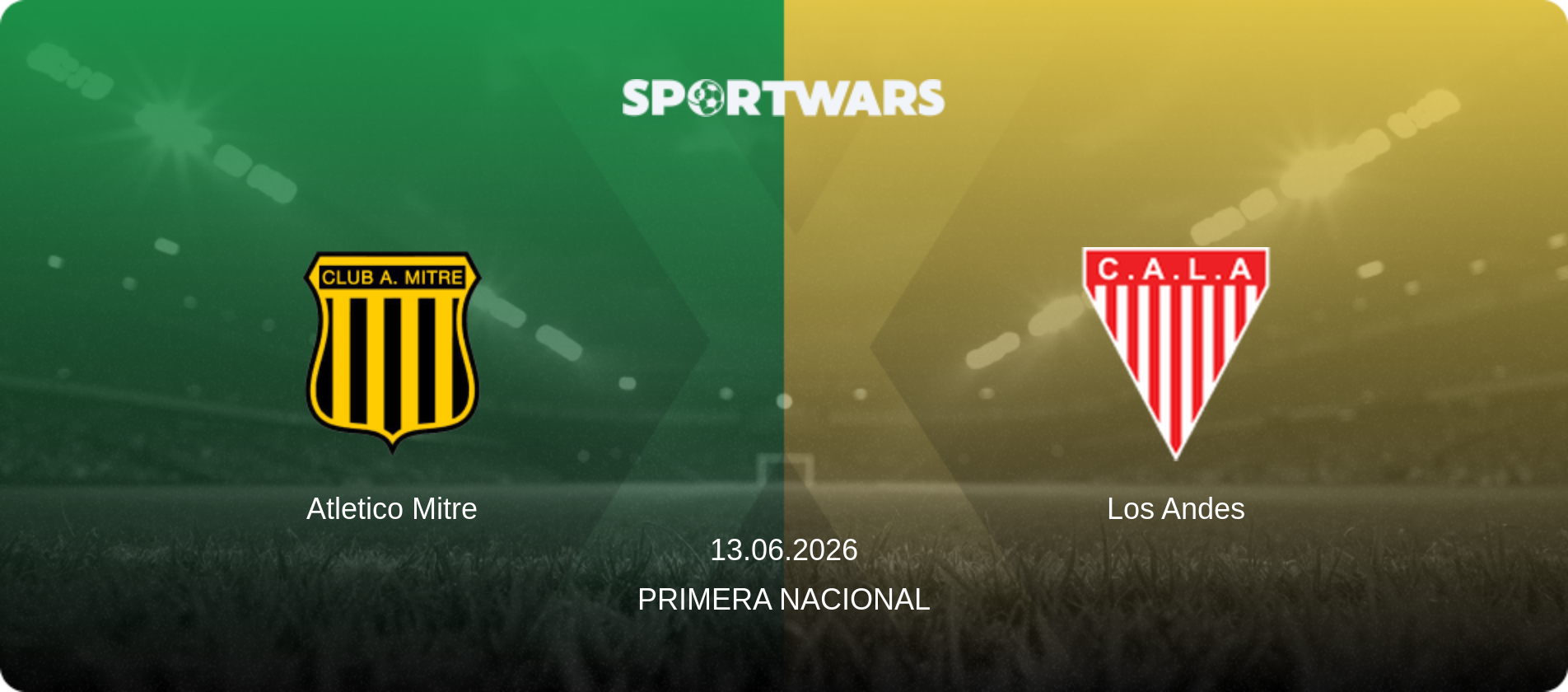 Atletico Mitre — Los Andes, 13.06.2026 — Primera Nacional (match preview)