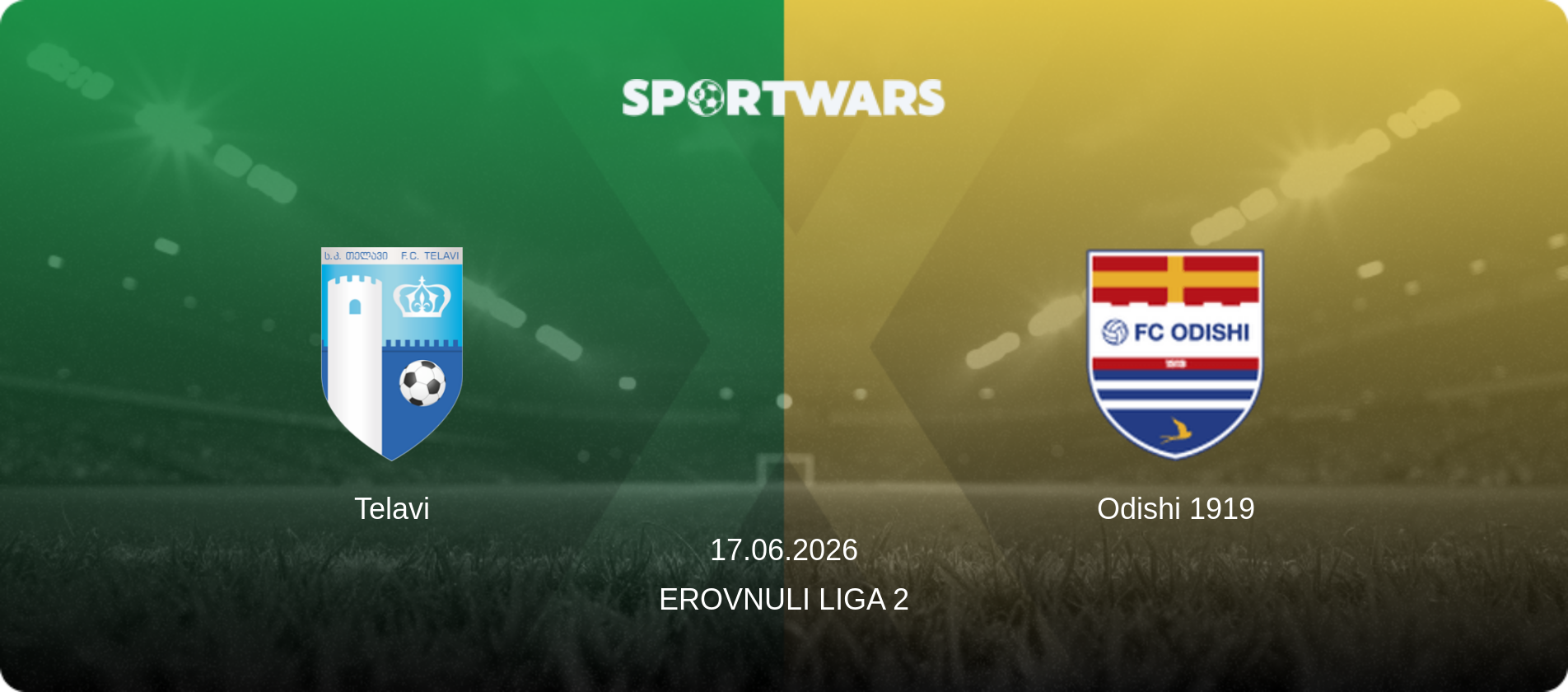 Telavi — Odishi 1919, 17.06.2026 — Erovnuli Liga 2 (match preview)