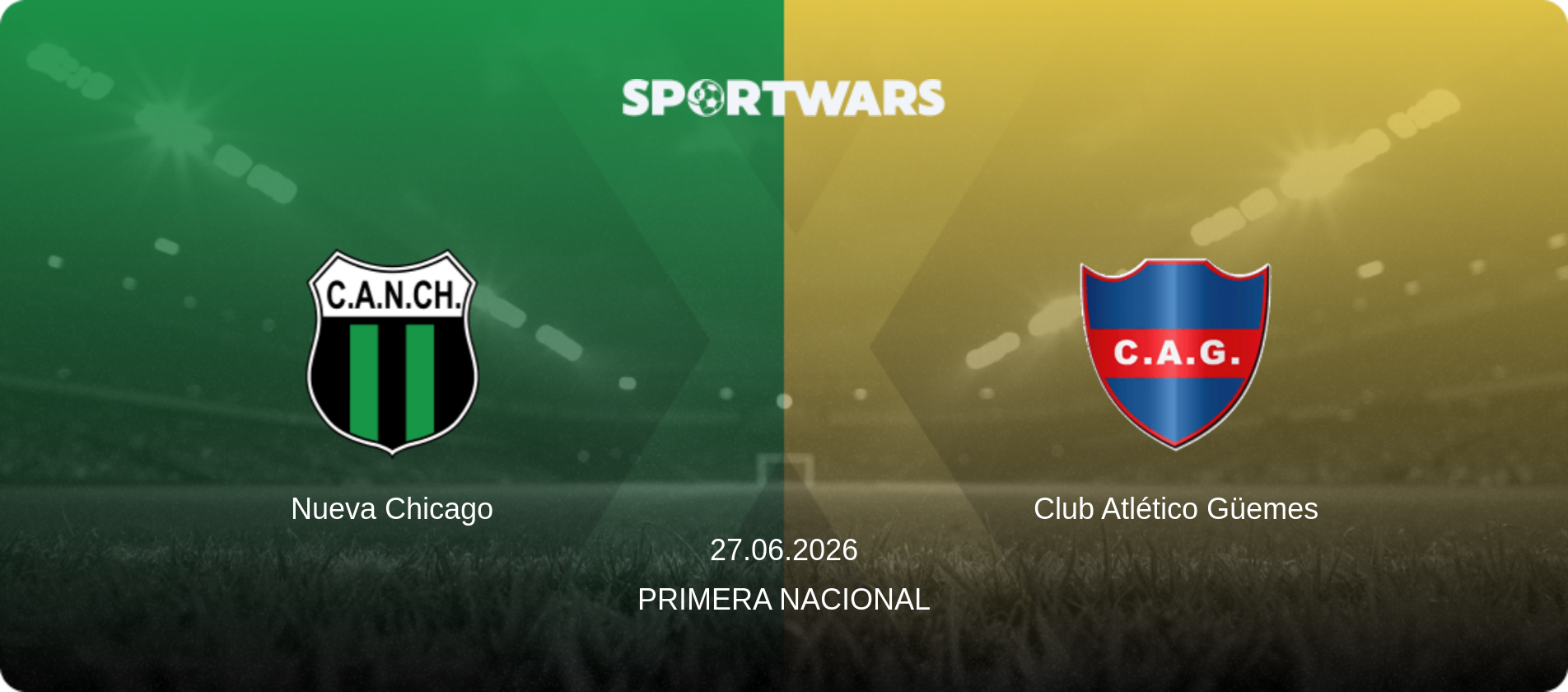 Nueva Chicago — Club Atlético Güemes, 27.06.2026 — Primera Nacional (match preview)
