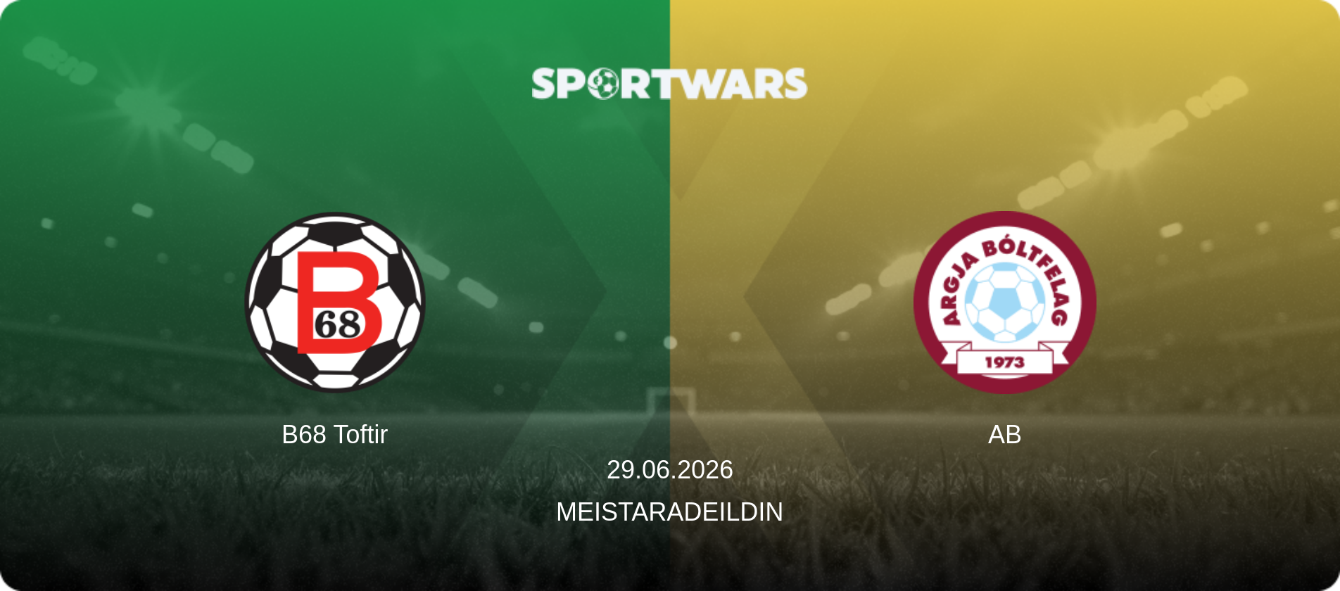 B68 Toftir — AB, 29.06.2026 — Meistaradeildin (match preview)