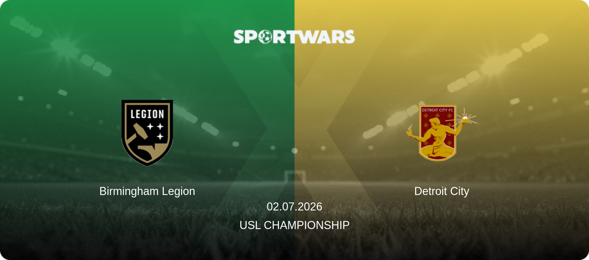 Birmingham Legion — Detroit City, 02.07.2026 — USL Championship (match preview)