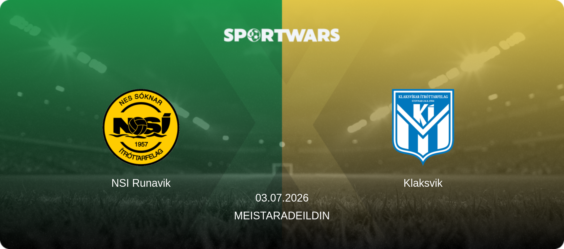 NSI Runavik — Klaksvik, 03.07.2026 — Meistaradeildin (match preview)