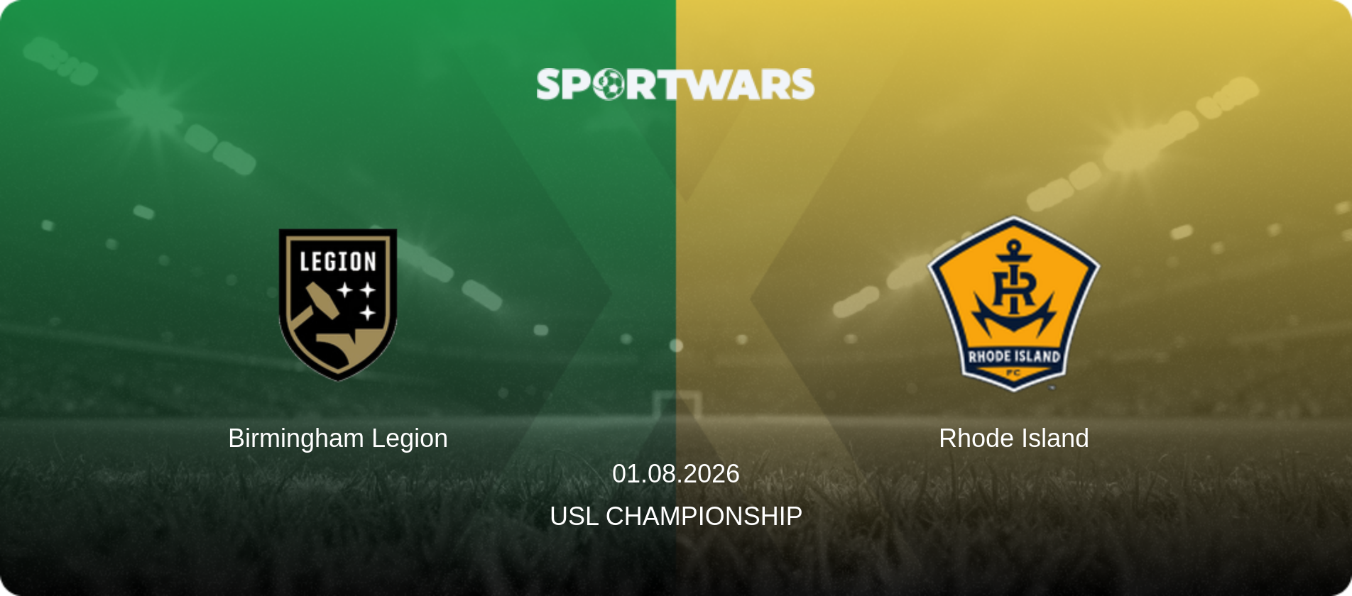 Birmingham Legion — Rhode Island, 01.08.2026 — USL Championship (match preview)