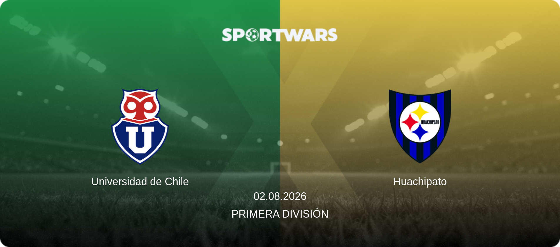 Universidad de Chile — Huachipato, 02.08.2026 — Primera División (match preview)