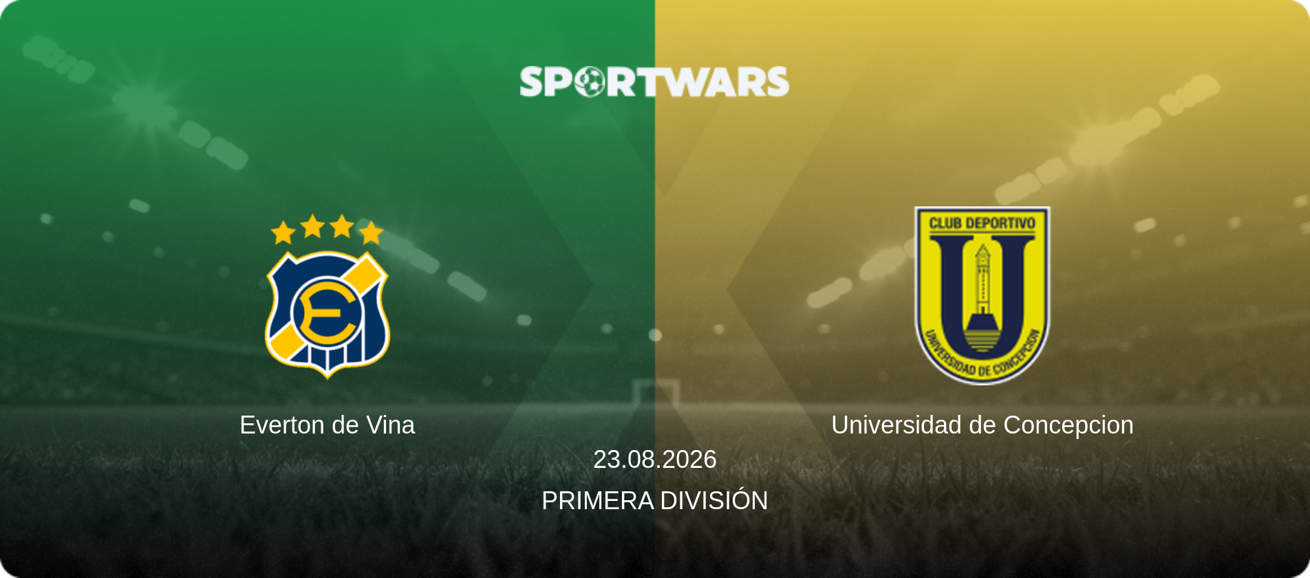 Everton de Vina — Universidad de Concepcion, 23.08.2026 — Primera División (match preview)