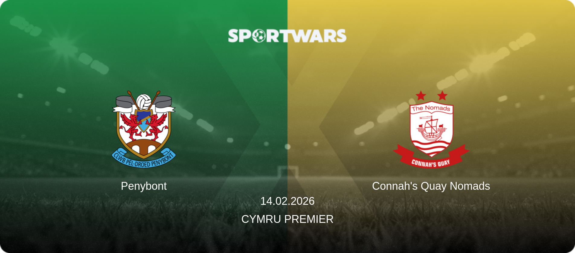Penybont — Connah's Quay Nomads, 14.02.2026 — Cymru Premier (match preview)