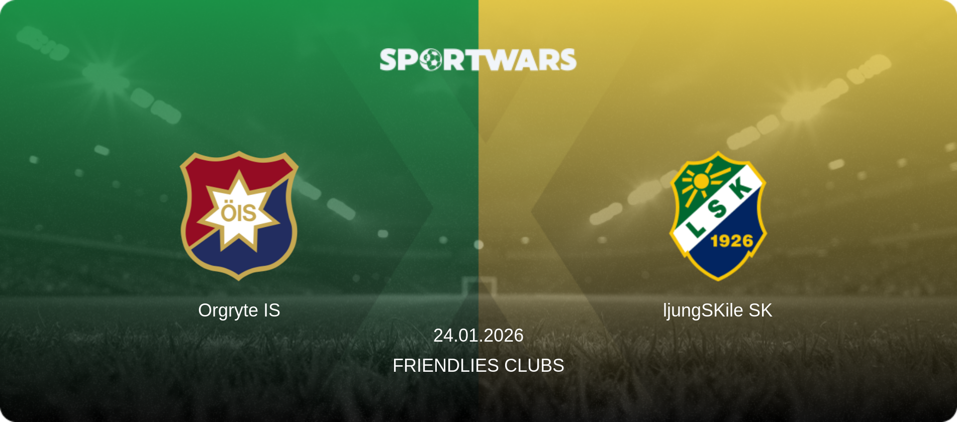Orgryte IS — ljungSKile SK, 24.01.2026 — Friendlies Clubs (match preview)