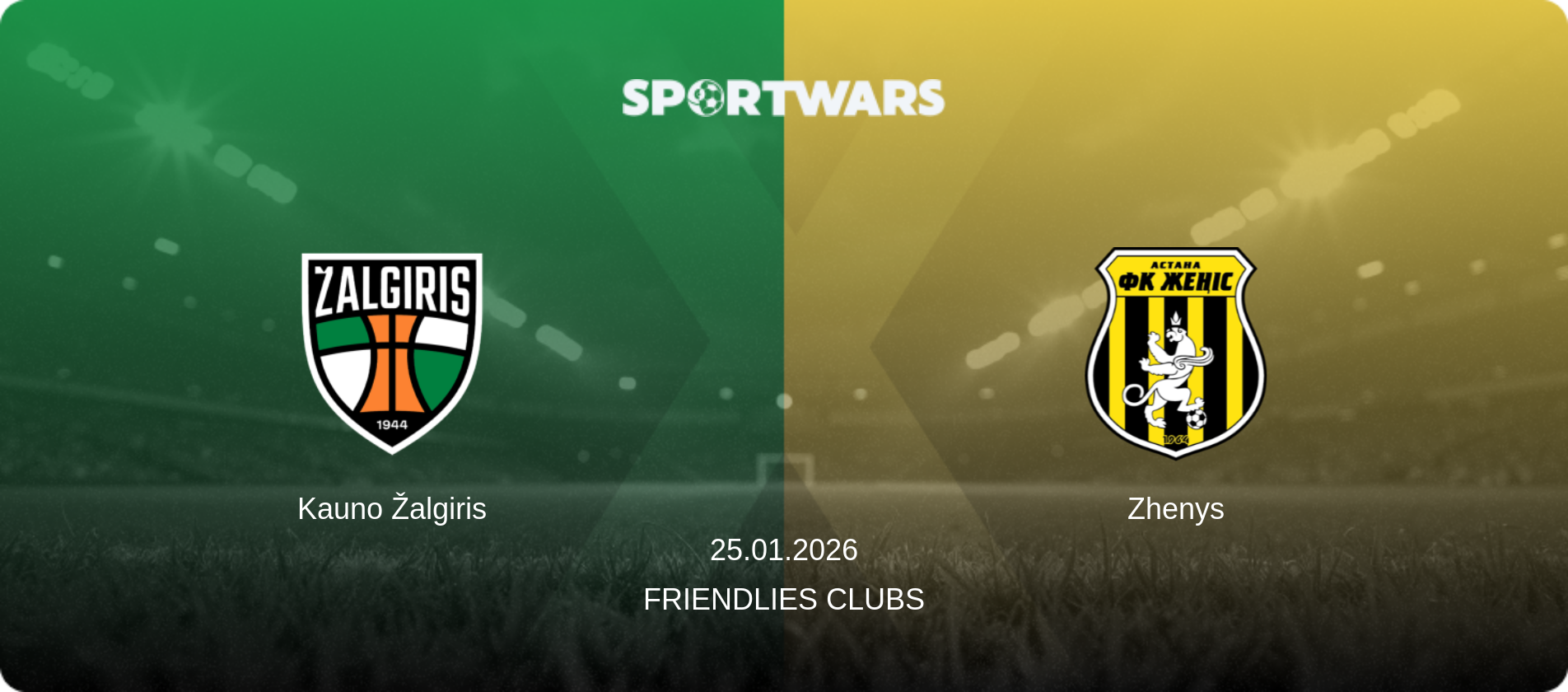 Kauno Žalgiris — Zhenys, 25.01.2026 — Friendlies Clubs (match preview)