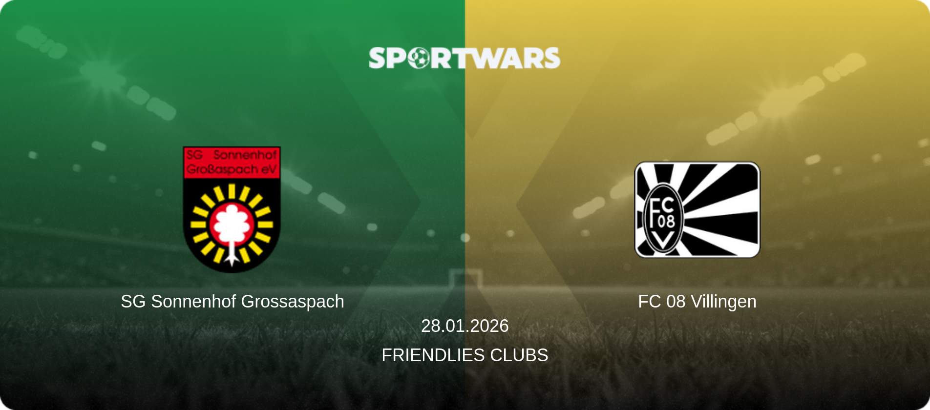 SG Sonnenhof Grossaspach — FC 08 Villingen, 28.01.2026 — Friendlies Clubs (match preview)