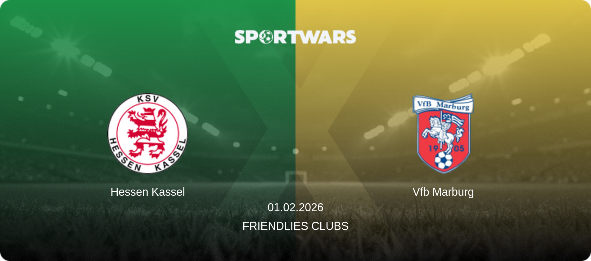 Hessen Kassel — Vfb Marburg, 01.02.2026 — Friendlies Clubs (match preview)